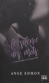Le Silence Des Mots, Tome 1 Format Poche - Circonstance Et Desaccords