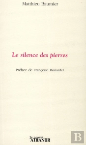 Le Silence Des Pierres