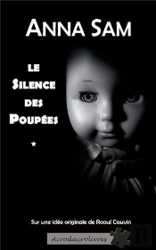 Le Silence Des Poupees