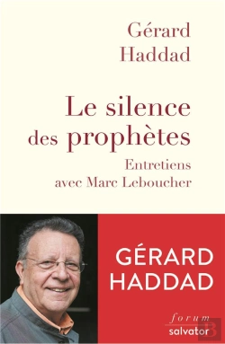 Bertrand.pt - Le Silence Des Prophètes ; Entretiens Avec Marc Leboucher