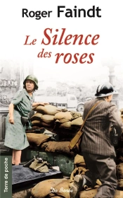 Le Silence Des Roses