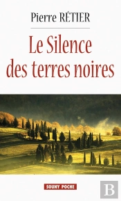 Le Silence Des Terres Noires