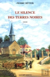Le Silence Des Terres Noires