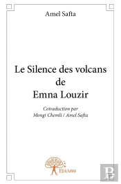 Le Silence Des Volcans De Emna Louzir