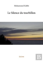 Le Silence Du Tourbillon