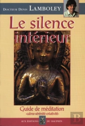 Le Silence Interieur