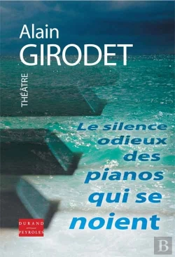 Bertrand.pt - Le Silence Odieux Des Pianos Qui Se Noient