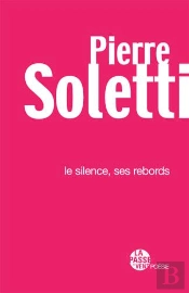 Le Silence, Ses Rebords