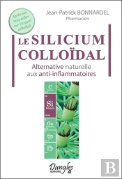 Le Silicium Colloidal - Alternative Naturelle Aux Anti-Inflammatoires