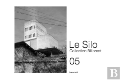 Bertrand.pt - Le Silo 05 ; Collection Billarant