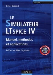 Le Simulateur Lt Spice Iv - Manuel Avec Cas Pratiques Et Exemples