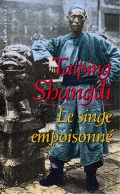 Le Singe Empoisonné