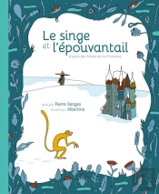Le Singe Et L'Épouvantail
