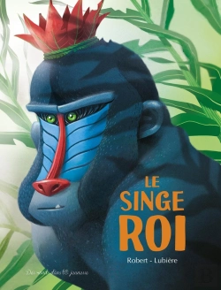 Bertrand.pt - Le Singe Roi