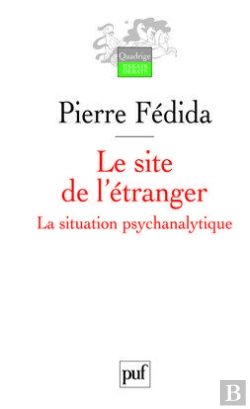 Bertrand.pt - Le Site De L'Étranger ; La Situation Psychanalytique