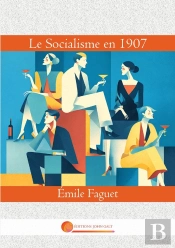 Le Socialisme En 1907