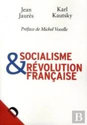 Le Socialisme Et La Révolution Française