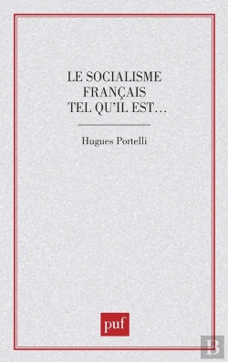 Bertrand.pt - Le Socialisme Français Tel Qu'Il Est