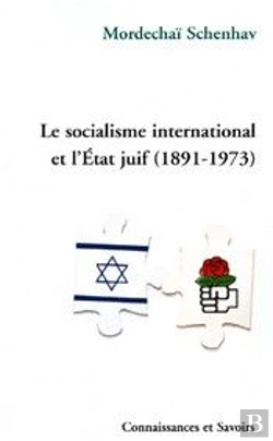 Bertrand.pt - Le Socialisme International Et L'État Juif (1891-1973)