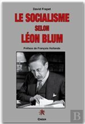 Le Socialisme Selon Leon Blum