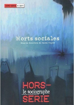 Bertrand.pt - Le Sociographe : Le Sociographe Hors Serie. Morts Sociales