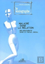 Le Sociographe : Le Sociographe N°36. Malaise Dans La Relation Des Sentiments Dans Le Travail Social