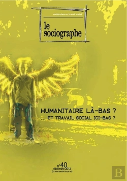 Bertrand.pt - Le Sociographe N 40 L'Intervention Sociale Au Risque De L'Humanitaire ?