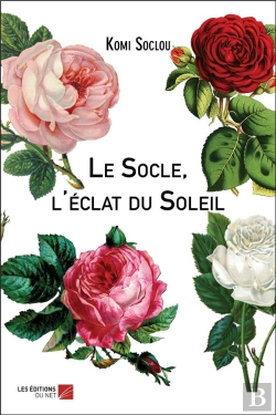Bertrand.pt - Le Socle, L'Eclat Du Soleil
