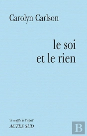 Le Soi Et Le Rien