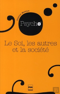 Bertrand.pt - Le Soi, Les Autres Et La Société