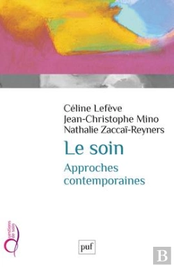Bertrand.pt - Le Soin, Approches Contemporaines