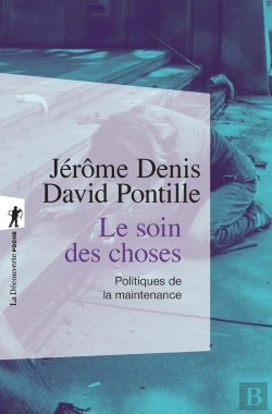 Bertrand.pt - Le Soin Des Choses : Politiques De La Maintenance