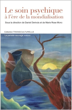 Bertrand.pt - Le Soin Psychique À L'Ère De La Mondialisation