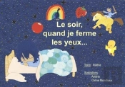 Le Soir Quand Je Ferme Les Yeux