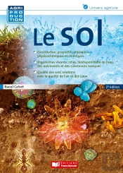Le Sol, Propriétés Et Fonctions (2e Édition)