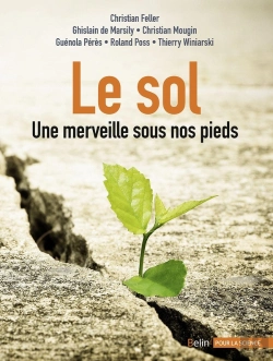 Bertrand.pt - Le Sol ; Une Merveille Sous Nos Pieds