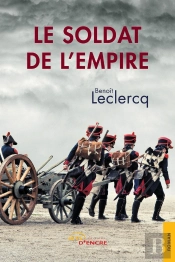 Le Soldat De L'Empire