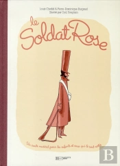 Le Soldat Rose ; Le Grand Album