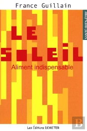 Le Soleil, Aliment Indispensable