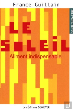 Bertrand.pt - Le Soleil, Aliment Indispensable