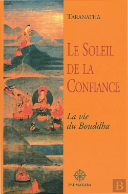 Bertrand.pt - Le Soleil De La Confiance  La Vie Du Bouddha