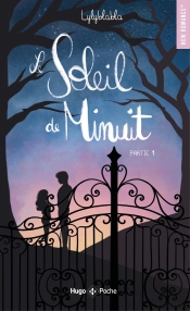 Le Soleil De Minuit Tome 1