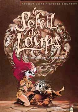 Bertrand.pt - Le Soleil Des Loups Tome 2 ; Le Creuset De La Douleur