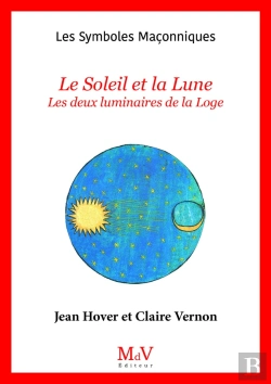 Bertrand.pt - Le Soleil Et La Lune : Les Deux Luminaires De La Loge