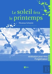 Le Soleil Fera Le Printemps