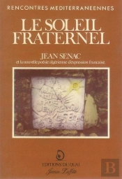 Le Soleil Fraternel. Jean Senac