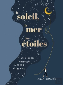 Bertrand.pt - Le Soleil, La Mer Et Les Etoiles