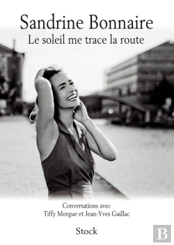 Bertrand.pt - Le Soleil Me Trace La Route