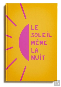 Bertrand.pt - Le Soleil Même La Nuit