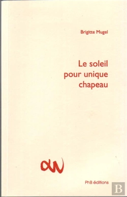 Bertrand.pt - Le Soleil Pour Uinque Chapeau